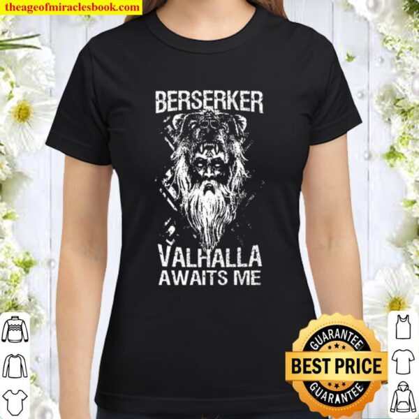 Valhalla Awaits Viking Logo Classic Women T-Shirt