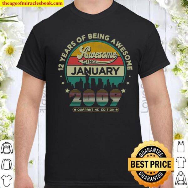 Vintage Born January 2009 12Th Birthday 12 Years Old Gifts Shirt