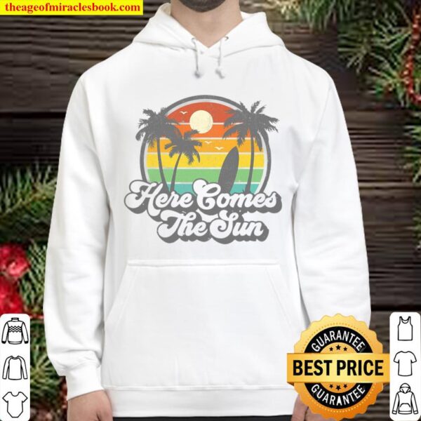 Vintage Here Comes The Sun Beach Surfing Retro 70S Surf Gift Hoodie
