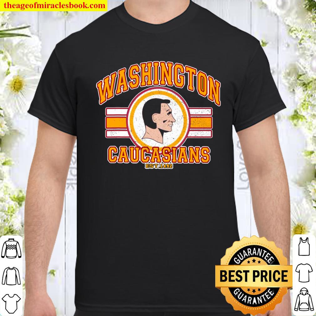 Caucasians T-shirt Washington Caucasians T-shirt Caucasians 