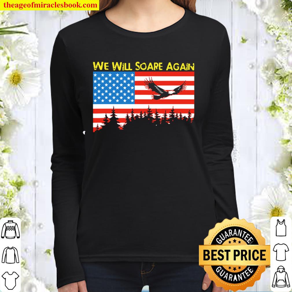 We Will Soare Again Back To Be Better Women Long Sleeved
