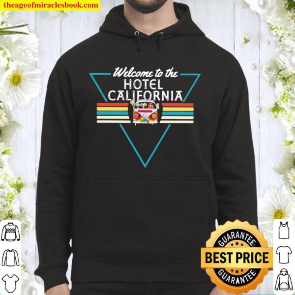 Welcome To The Hotel California Vintage Hoodie