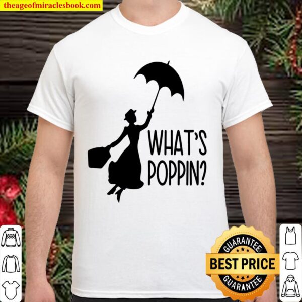 What’s Poppin Shirt
