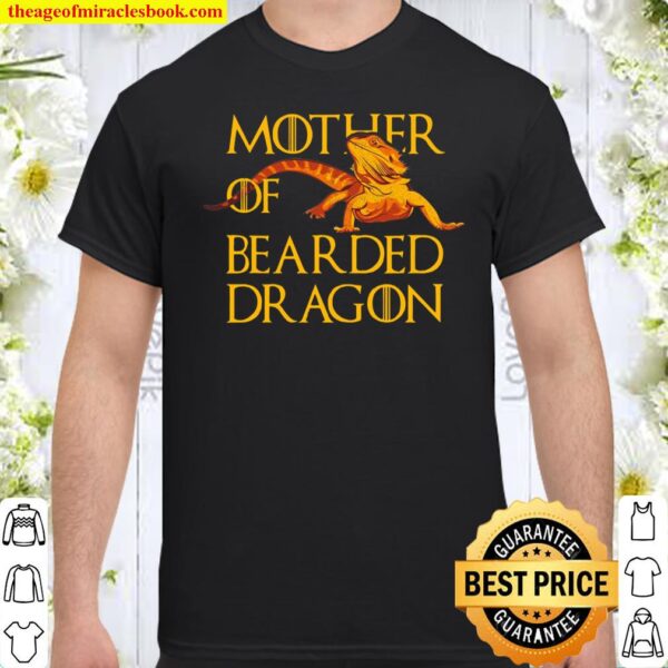 Woman Mother Of Bearded Dragons Women Reptile Mom Shirt