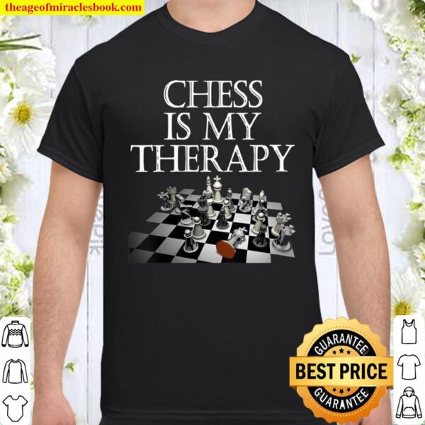 Womens Chess is my therapy player Shirt