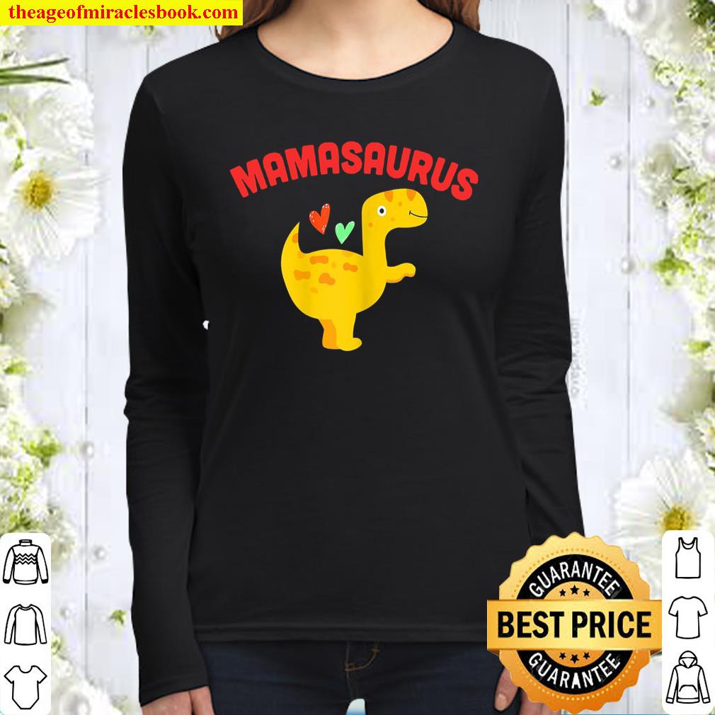 Womens Mamasaurus Tshirt – Mommysaurus Tshirt Mother’s Day Women Long Sleeved