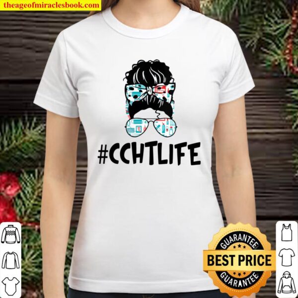 Womens Messy Bun CCHT LIFE Nurse Gift 2021 Ideas Funny V-Neck Classic Women T-Shirt