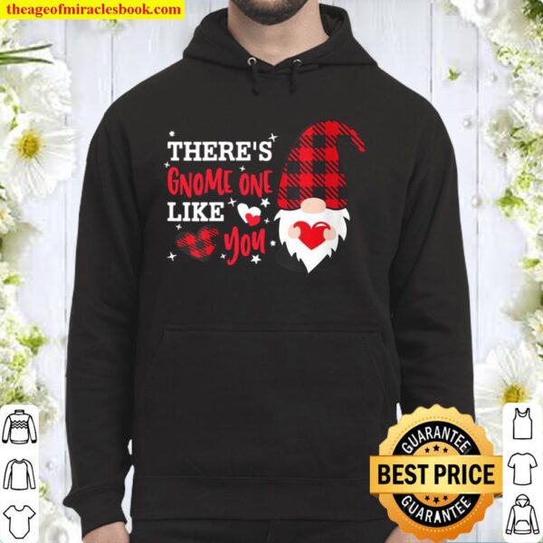 Womens Valentine Gnome There’s Gnome One Like You Plaid Gnome Hoodie