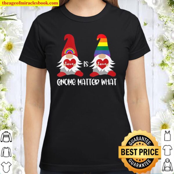 Womens Valentine’s Gay Pride Month Rainbow Gnome Gift Lgbqt Classic Women T-Shirt