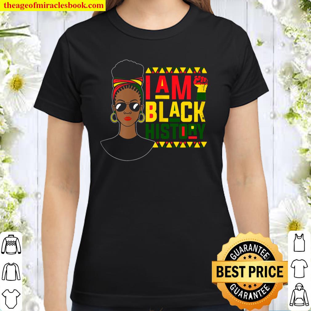 Womens Woman...I Am Black History Classic Women T-Shirt
