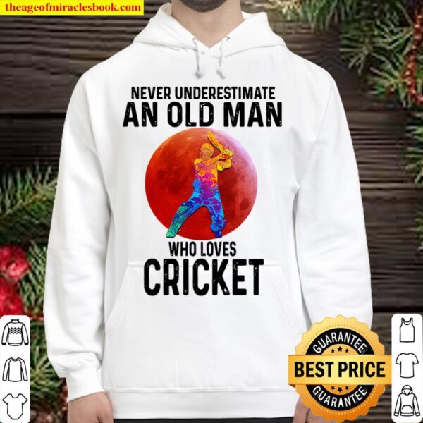 cricket never underestimate an old woman who loves cricket Hoodie