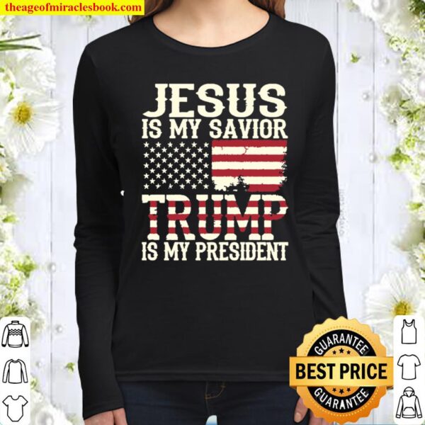 jesus is my savior trump is my president distressed usa flag Women Long Sleeved