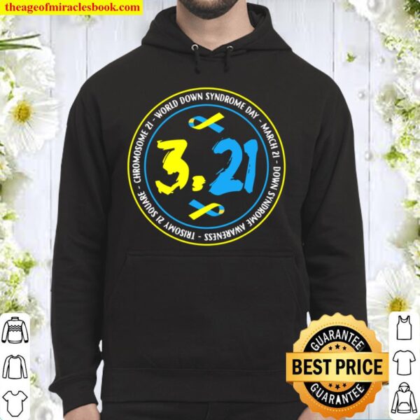 321 World Down Syndrome Awareness Hoodie