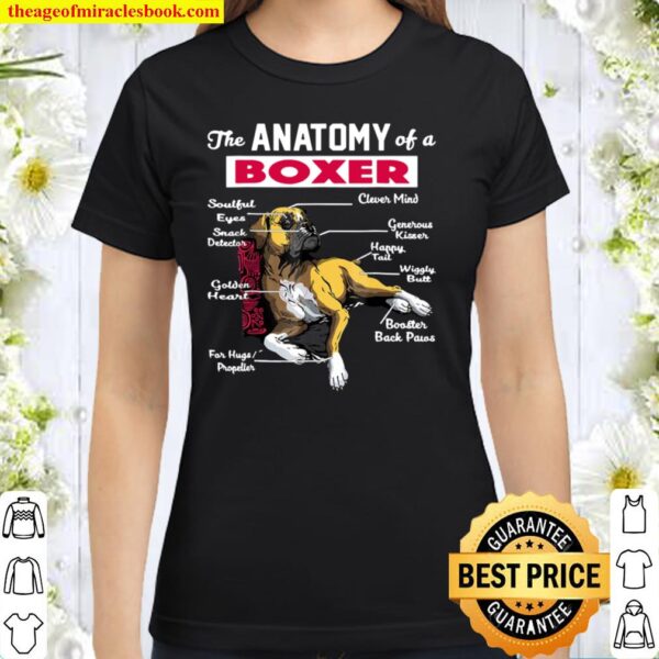 Anatomy Of A Boxer Dog Shirt - Funny Shirt For Boxer Lover Anatomy Of A Boxer Dog Shirt - Funny Shirt For Boxer Lover