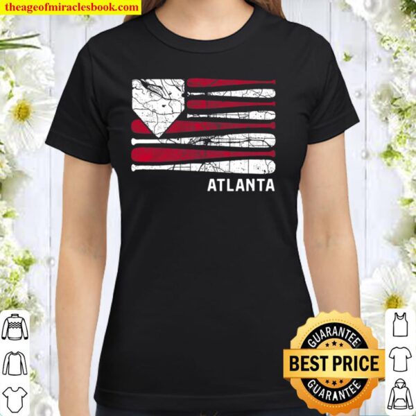 Atlanta Baseball Is American Classic Women T-Shirt