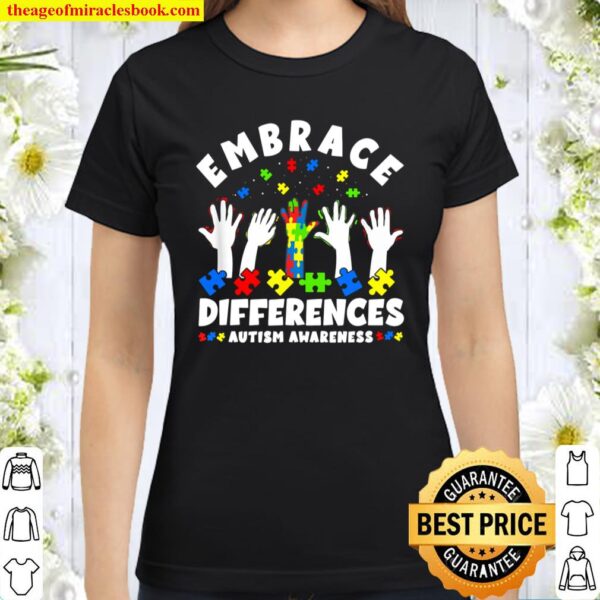 Autism Mom Mother Mama Embrace Differences Classic Women T-Shirt