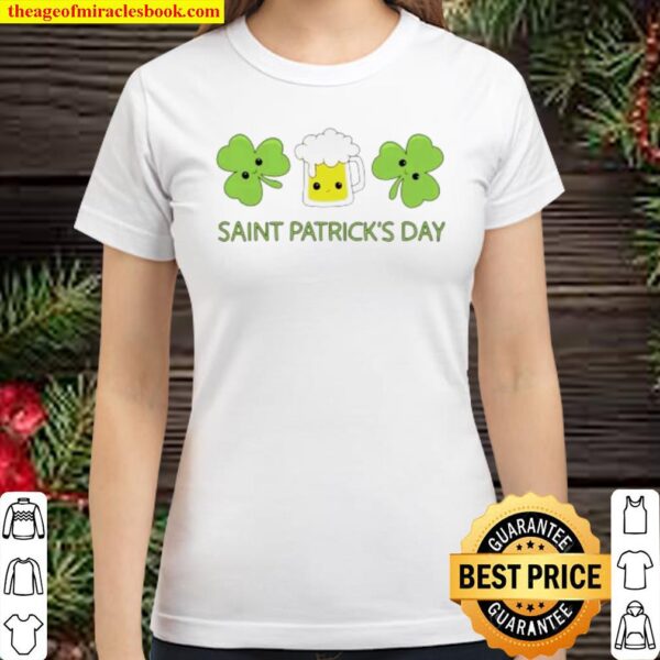 Beer Clover Saint Patricks Day Classic Women T-Shirt