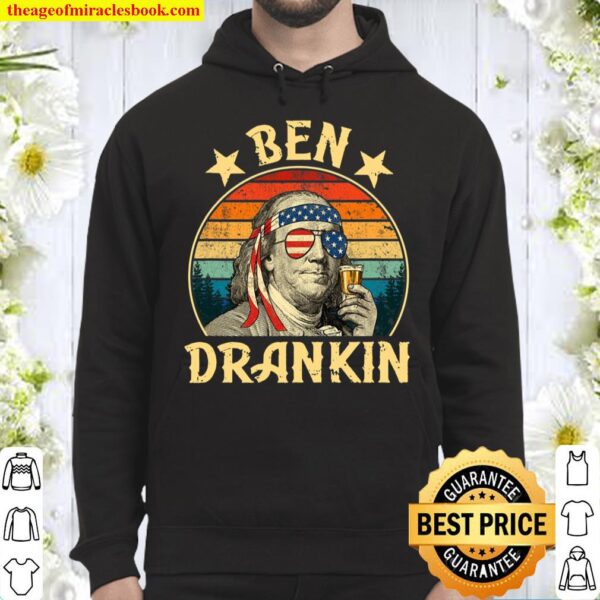 Ben Drankin Funny 4Th Of July Vintage Retro Hoodie