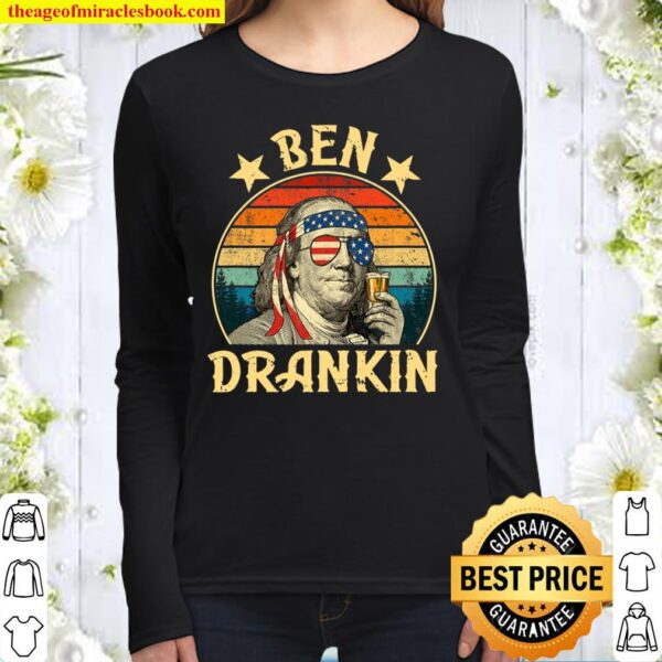 Ben Drankin Funny 4Th Of July Vintage Retro Women Long Sleeved