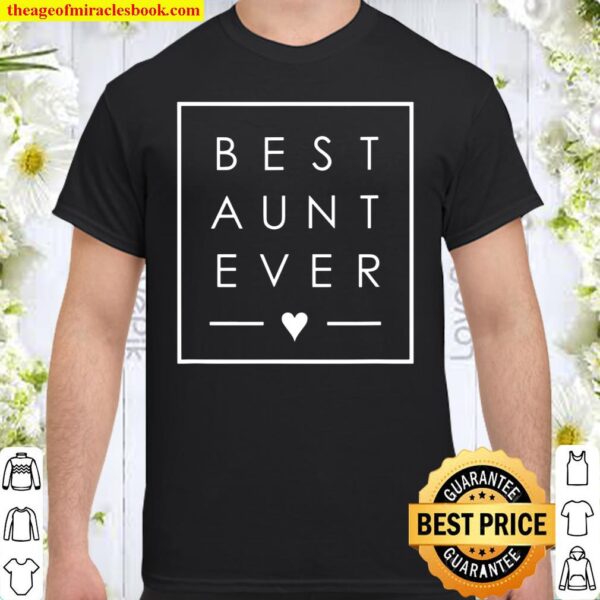 Best Aunt Ever Tshirt – Auntie Love Minimalist Square Box Shirt