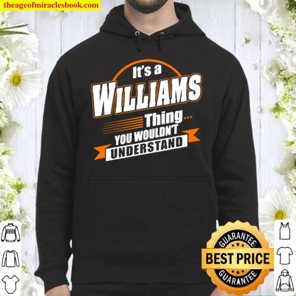 Best Gift For Williams – Williams Named Hoodie