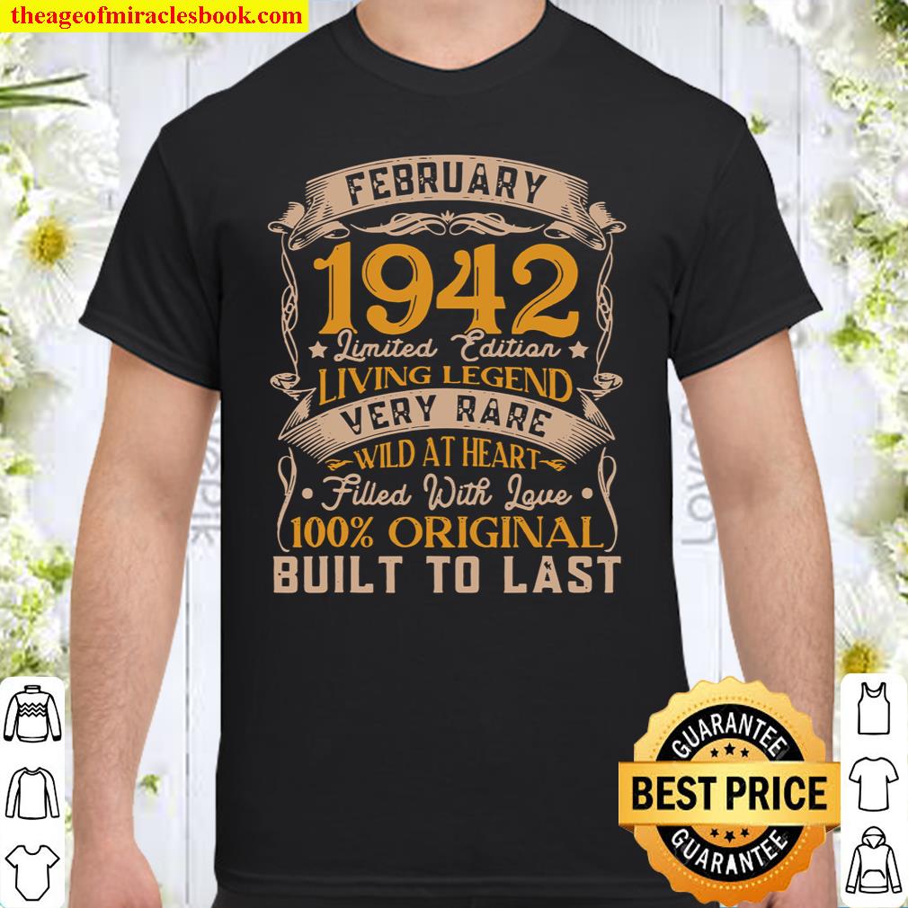 Born In February 1942 Vintage 79Th Birthday Gifts 79 Yrs Old shirt, hoodie, tank top, sweater