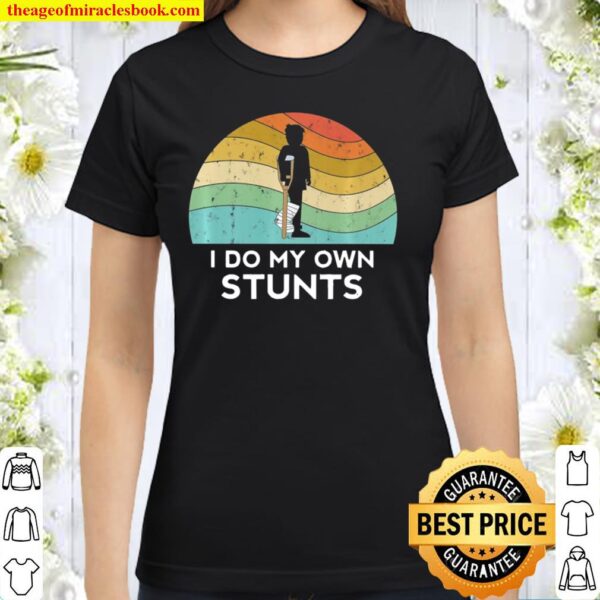 Broken Leg T-Shirt Injury Ankle Knee Foot Get Well Soon Broken Leg T-Shirt Injury Ankle Knee Foot Get Well Soon