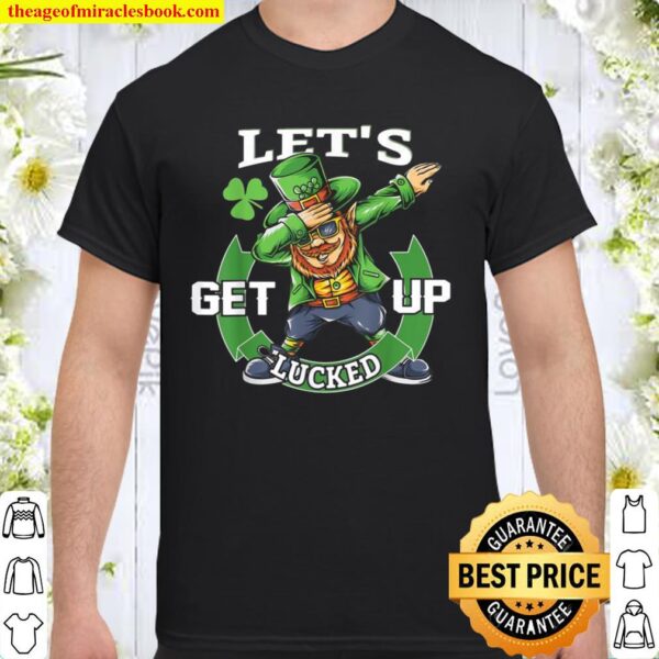 Cool Dabbing St.Patrick`s Day Party Outfit 17th idea Shirt