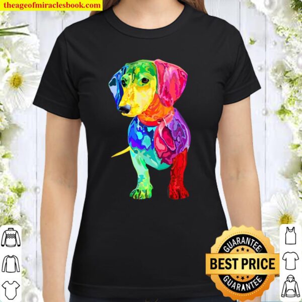 Dog Lover Gifts Dachshund For Womens Colorful Weiner Dog Men Classic Women T-Shirt