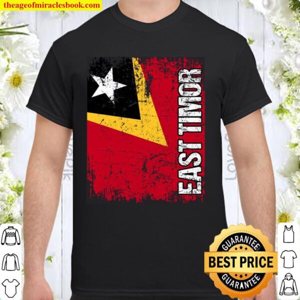 EAST TIMOR Big Flag Vintage Distressed EAST TIMOR Shirt