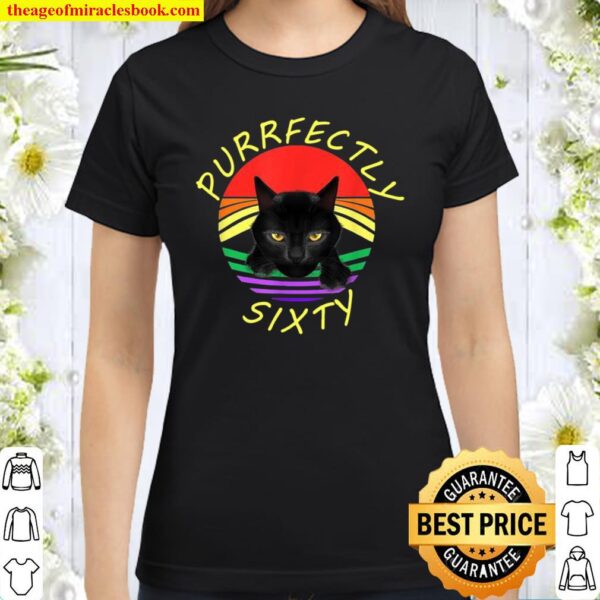 Funny 60th Birthday Gag 1961 Black Cat Rainbow Bright Classic Women T-Shirt