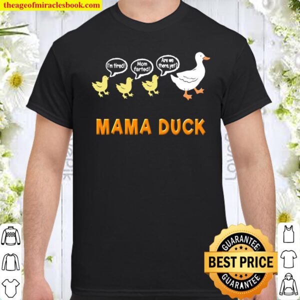 Funny Mama Duck Mom Of 3 Ducklings Mom Life Shirt