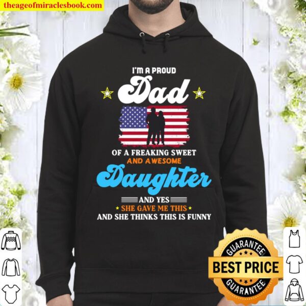 Gift For Dad From Daughter ShirtFunny Father’s Day Hoodie