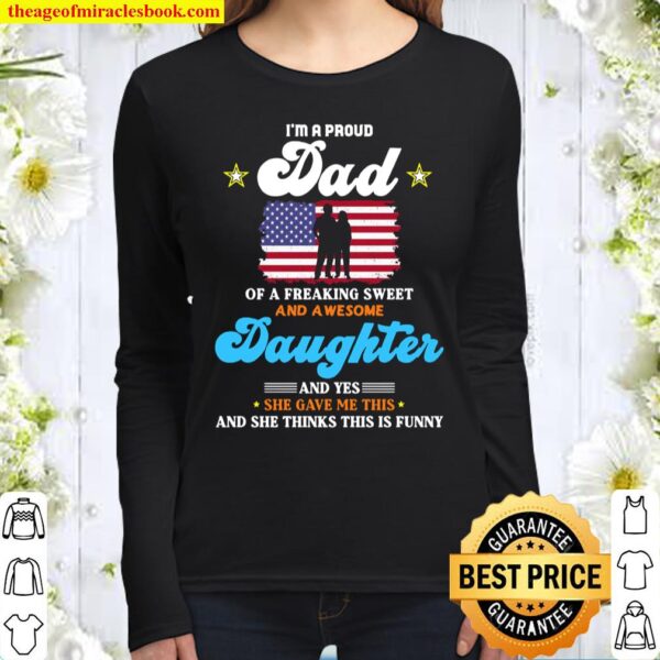 Gift For Dad From Daughter ShirtFunny Father’s Day Women Long Sleeved