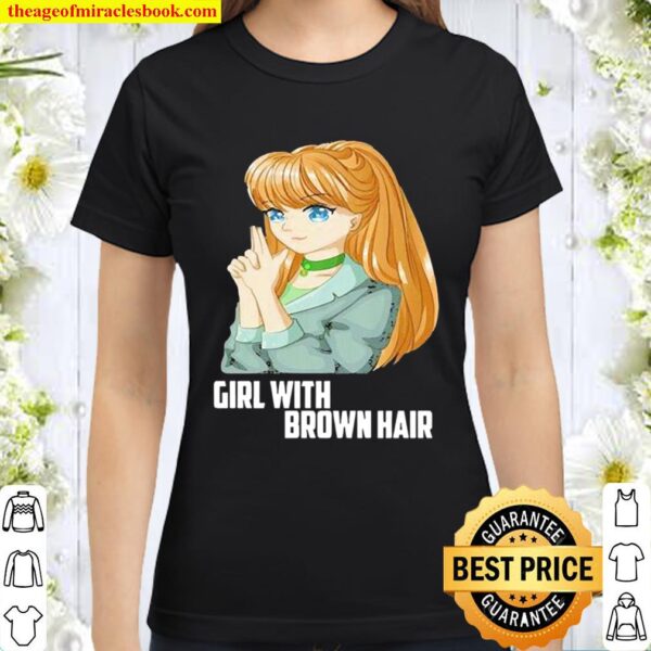 Girl with brown hair Classic Women T-Shirt