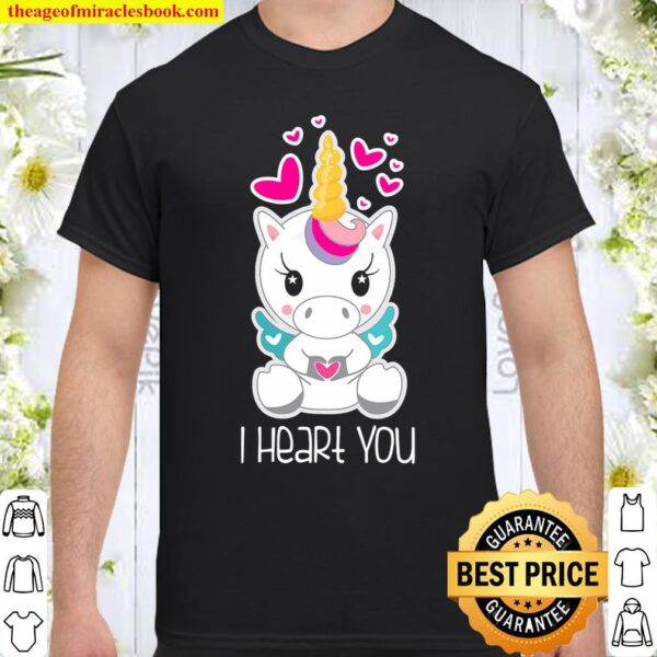 Girls Cute Unicorn I Heart You Shirt Gift For Valentines Day Shirt