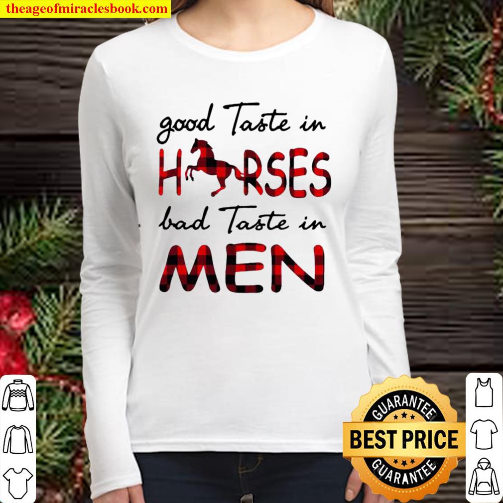 Good Taste In Horse Bab Taste In Men Women Long Sleeved