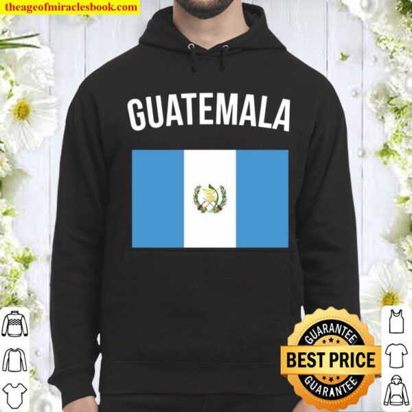 Guatemala Flag Guatemalan Guatemala Hooded Hoodie