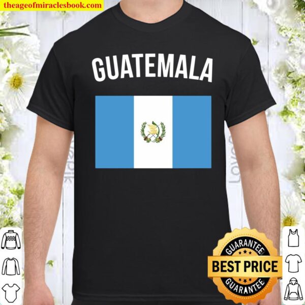Guatemala Flag Guatemalan Guatemala Hooded Shirt