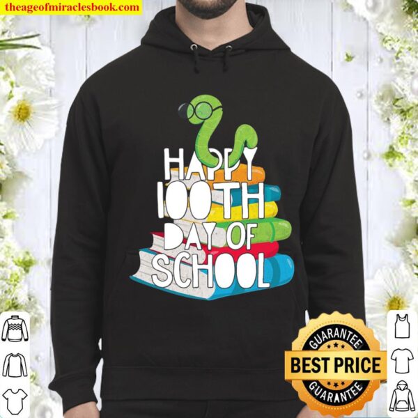 Happy 100Th Day Of School Shirt For Teacher Or Child Hoodie