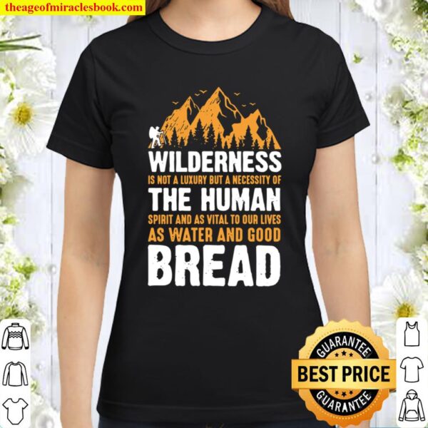 Hiking Wilderness Vacation Hike Mountain Classic Women T-Shirt