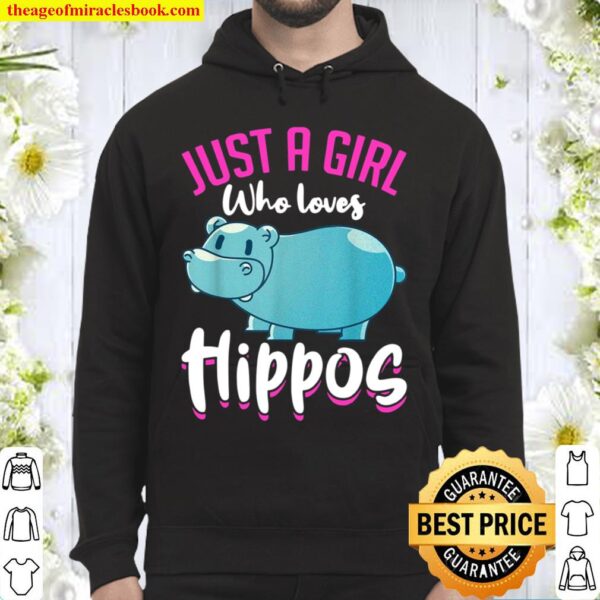 Hippopotamus Cute Animal Just A Girl Who Loves Hippos Hoodie