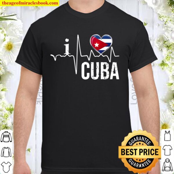 I Love Cuba Heartbeat Flag For Cuban Pride Gift Shirt