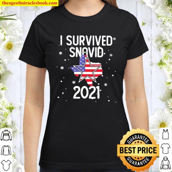 I Survived Snovid 2021 Star American Flag Classic Women T-Shirt