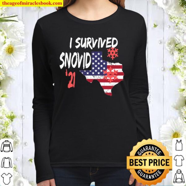 I Survived Winter Snow Storm 2021 Icy Freezing Weather Women Long Sleeved