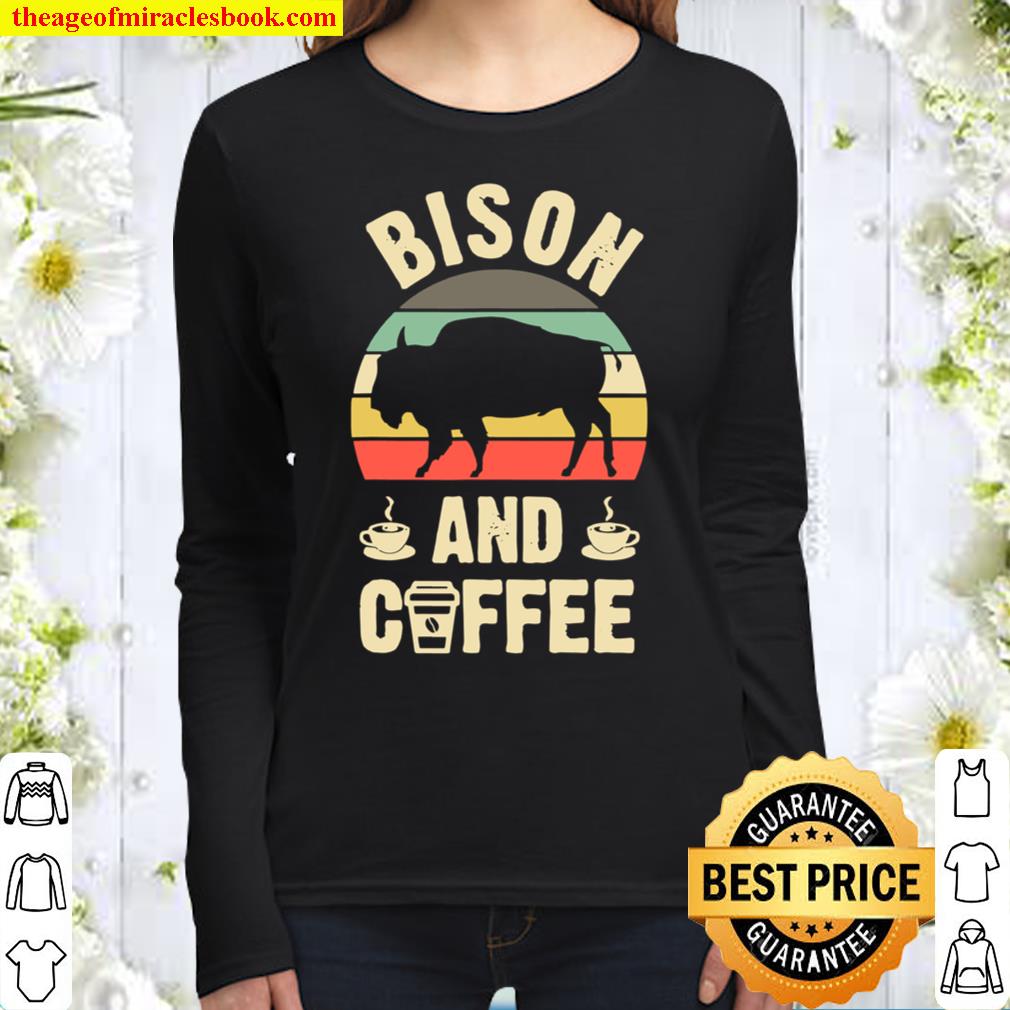 I like Bison _ Coffee vintage Pet theme Women Long Sleeved
