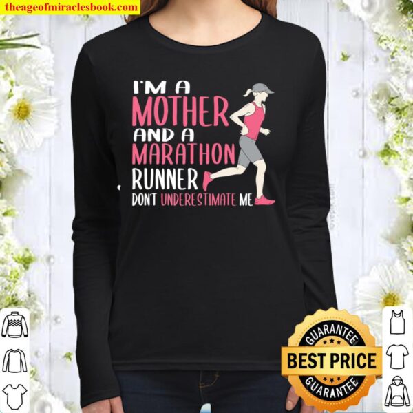 I_m A Mother And A Marathon Runner Women Long Sleeved