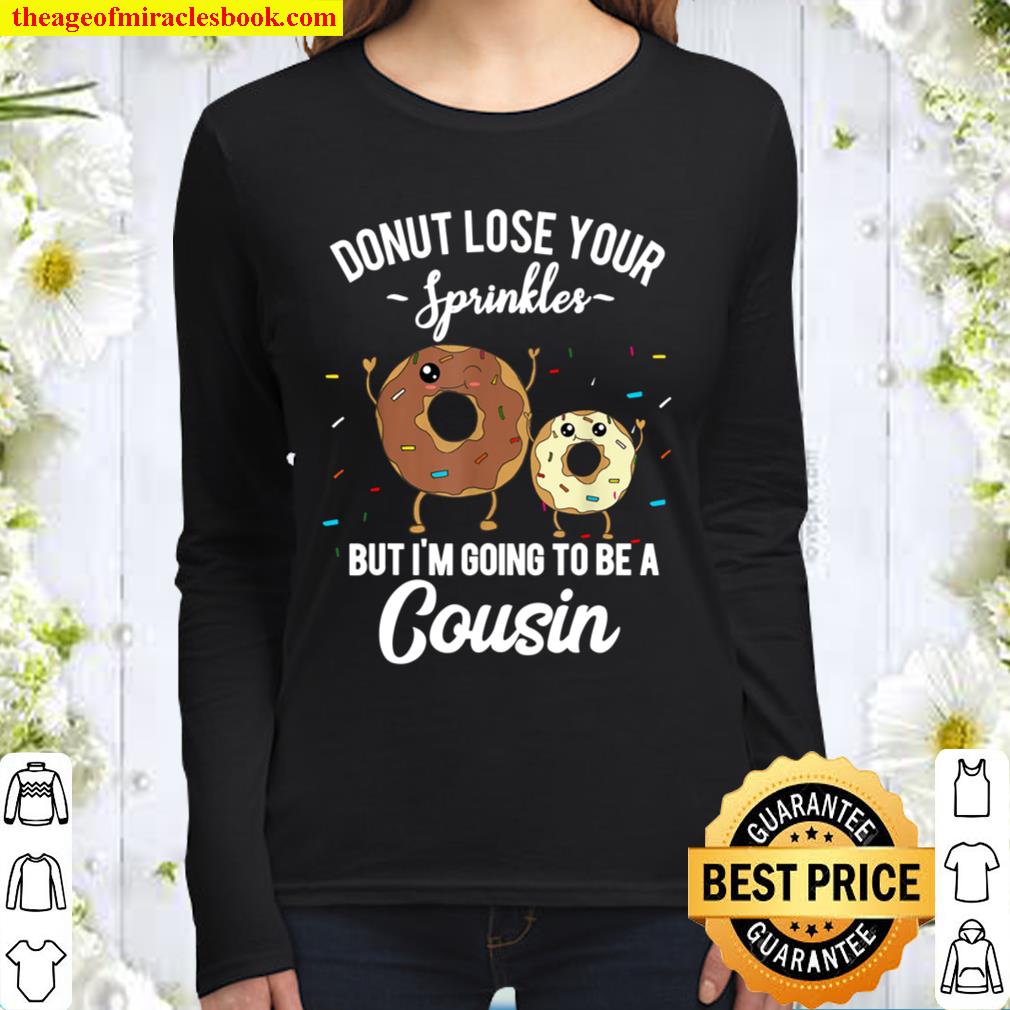 I_m Going to be a Cousin Pregnancy Announcement Reveal Meme Women Long Sleeved