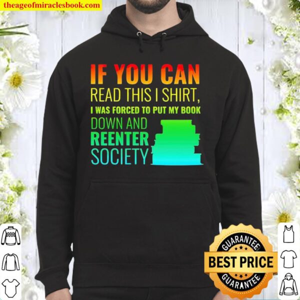 If you can read this Hoodie