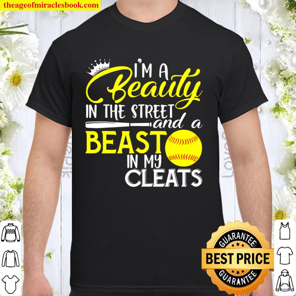 I’m A Beauty In The Street And A Beast In My Cleats new Shirt, Hoodie, Long Sleeved, SweatShirt
